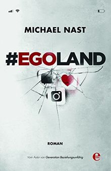 #EGOLAND: Roman von Nast, Michael | Buch | Zustand gut