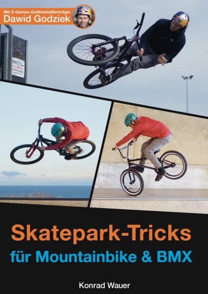 Wauer, Konrad: Skatepark-Tricks für Mountainbike und BMX