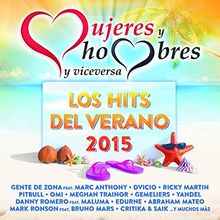 Mujeres Y Hombres Y Viceversa: Los Hits Del Verano 2015