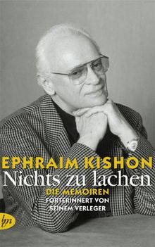 Nichts zu lachen: Die Erinnerungen von Kishon, Ephraim | Buch | Zustand sehr gut