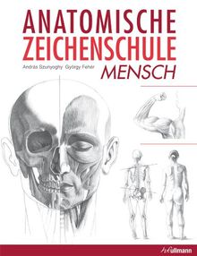 Anatomische Zeichenschule 1: Mensch