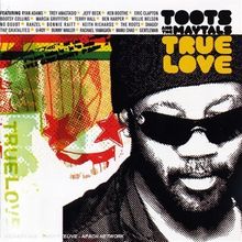 True Love von Toots & The Maytals | CD | Zustand gut