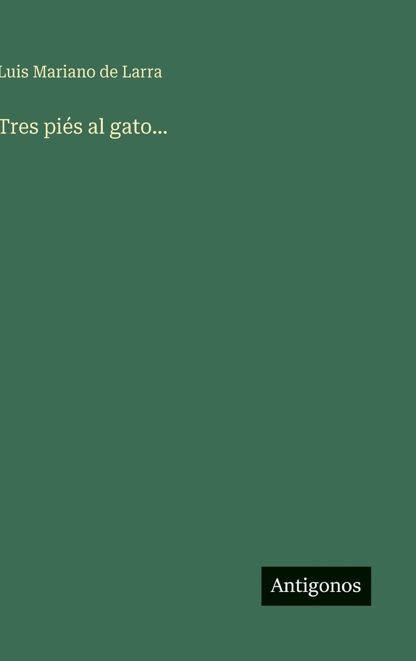 Tres piés al gato...