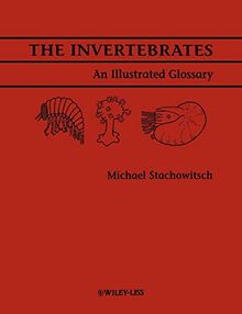 Invertebrates Illustrated Glossary: An Illustrated Glossary