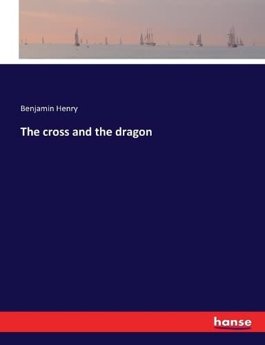 The cross and the dragon