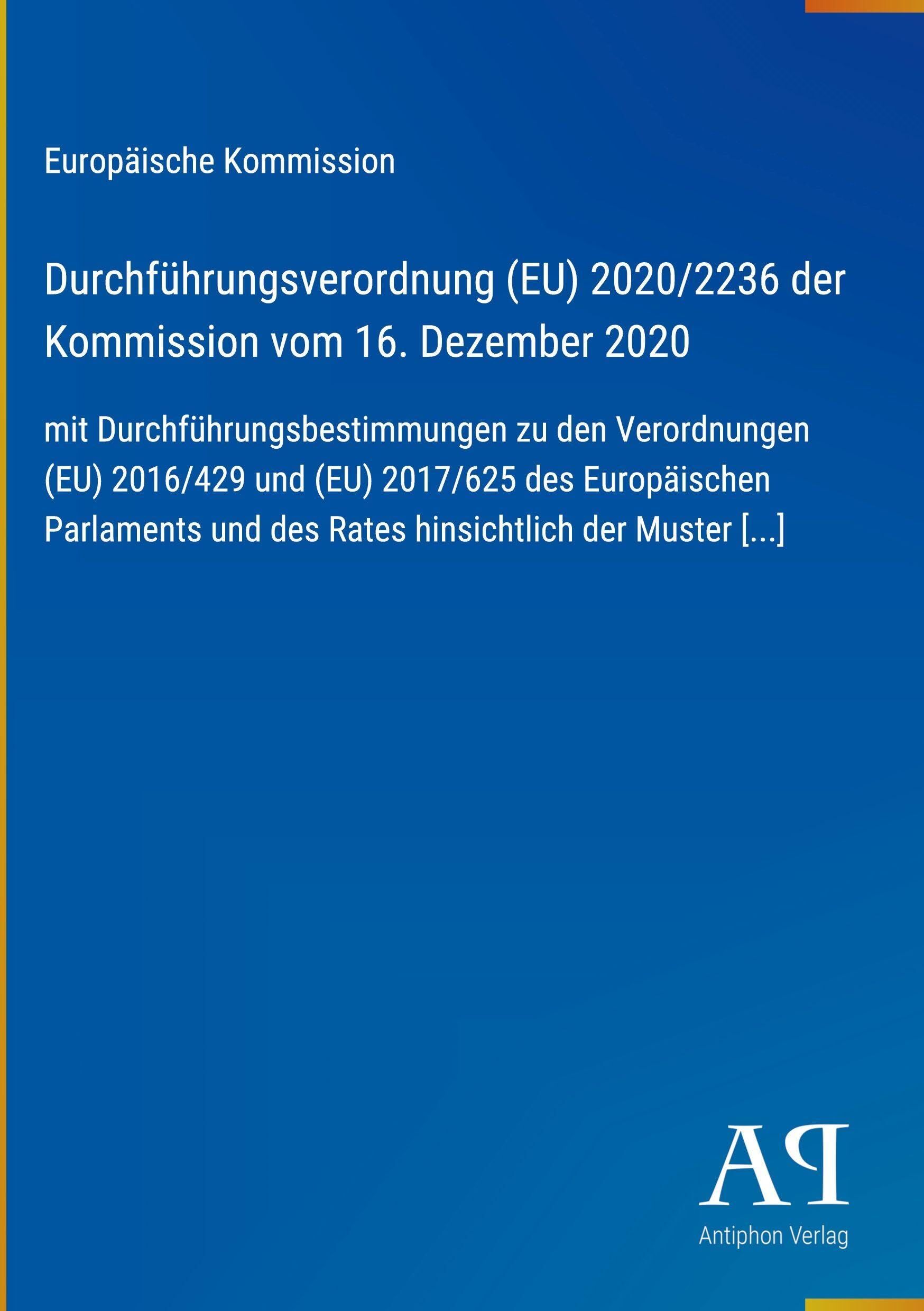 Durchführungsverordnung (EU) 2020/2236 der Kommission vom 16. Dezember 2020