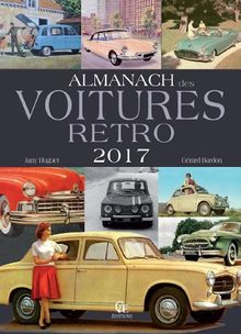 Almanach des voitures rétro 2017