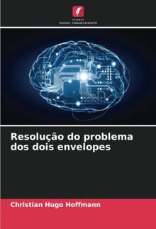 Resolução do problema dos dois envelopes: DE