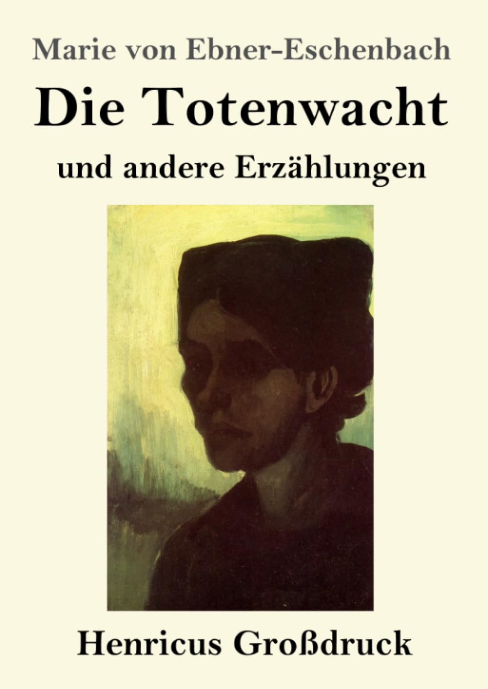 Die Totenwacht (Großdruck)