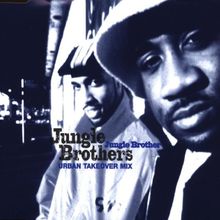 Jungle Brother/Urban Takeover
