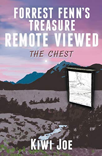 Kiwi Joe Forrest Fenn's Treasure Remote Viewed, The Chest