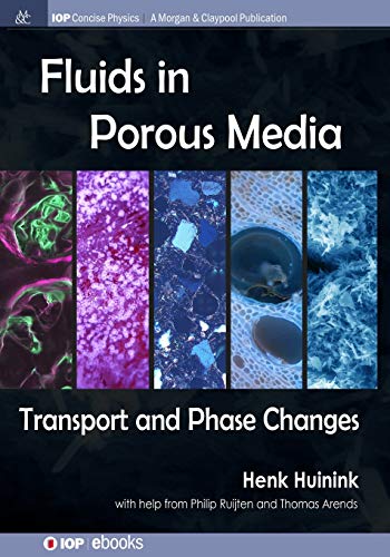 Fluids in Porous Media (Iop Concise Physics)