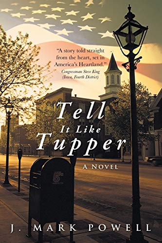 Tell It Like Tupper: A Novel