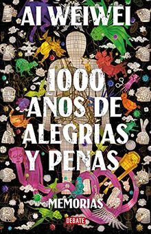 1000 años de alegrías y penas: Memorias (Biografías y Memorias)