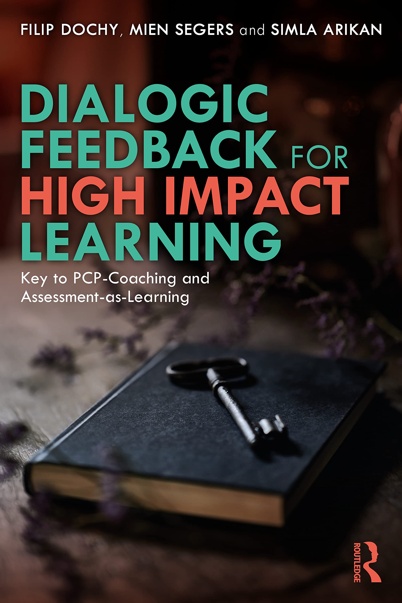Dialogic Feedback for High Impact Learning: Key to PCP-Coaching and Assessment-as-Learning
