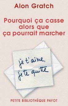 Pourquoi ça casse alors que ça pourrait marcher : l'ambivalence dans les relations amoureuses