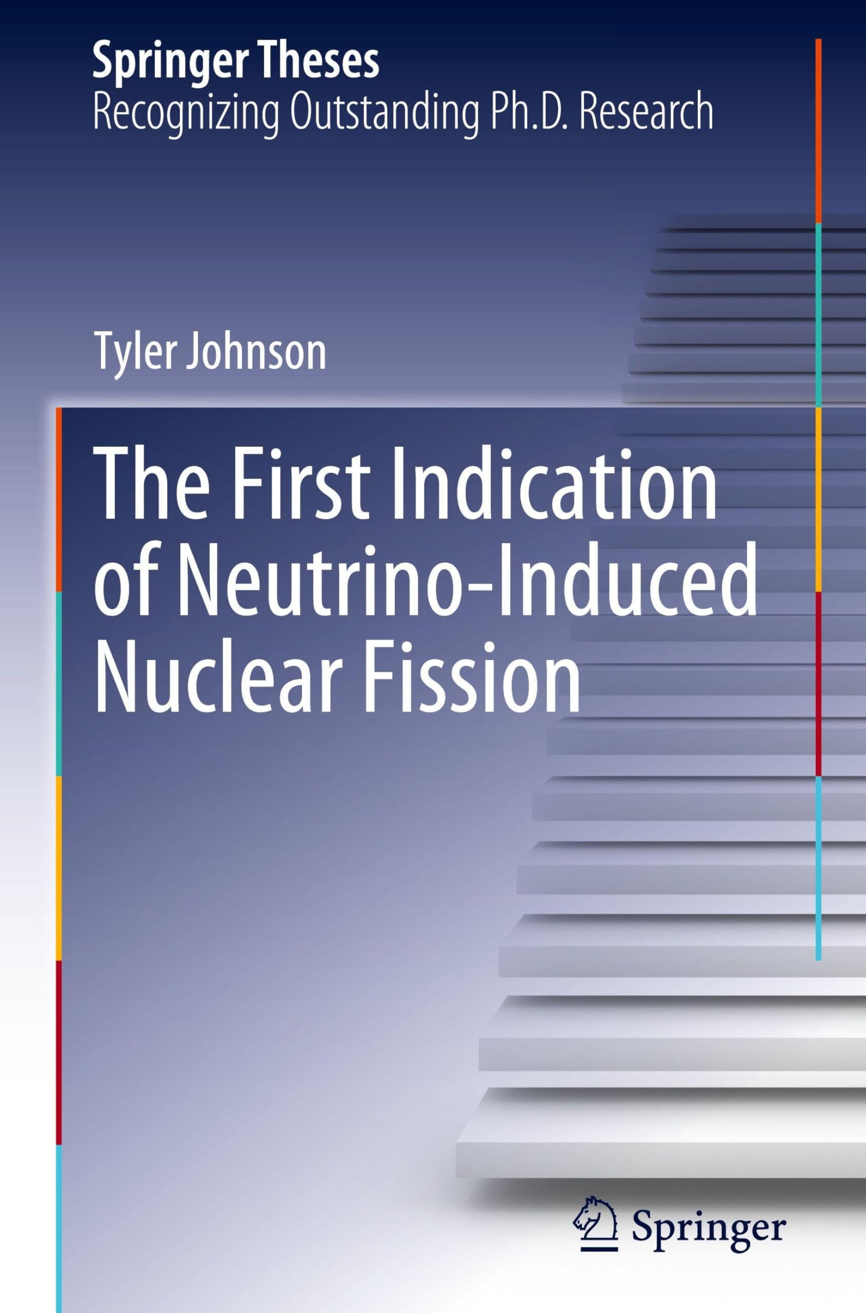 The First Indication of Neutrino-Induced Nuclear Fission (Springer Theses)