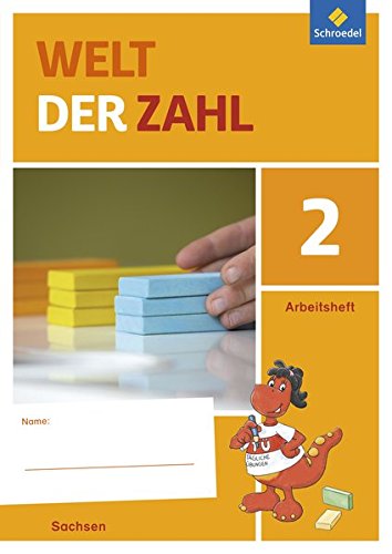 Welt der Zahl - Ausgabe 2016 Sachsen: Arbeitsheft 2