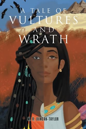 A Tale of Vultures and Wrath