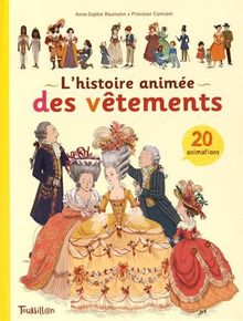 L'histoire animée des vêtements