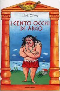 Cento Occhi Di Argo (I)