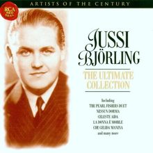 Artists of the Century - Jussi Björling - The Ultimate Collection