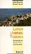 Umbrien, Toskana, Latium. Wanderungen auf den Spuren des Franz von Assisi