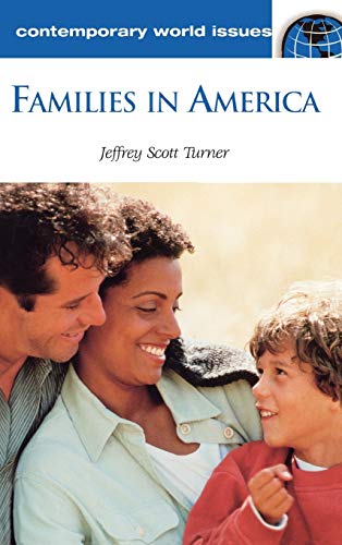 Families in America: A Reference Handbook (Contemporary World Issues)