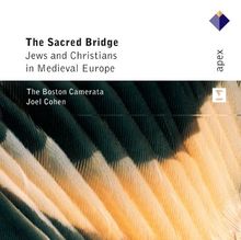 The Sacred Bridge-Jews and Christians in Medieval