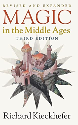 Richard Kieckhefer Magic In The Middle Ages