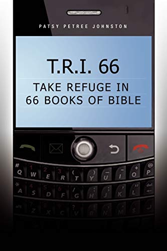T.R.I. 66: Take Refuge in 66 Books of Bible