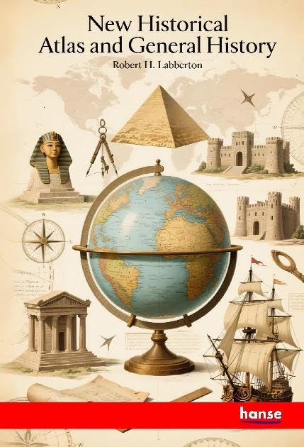 New Historical Atlas and General History: DE