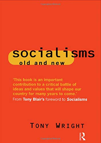 Socialisms: Old and New