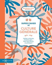 Super cahier de culture générale - Tome 2 von Novarino-Pothier, Albine | Buch | Zustand sehr gut