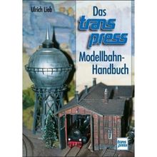 Das transpress-Modellbahn-Handbuch (Die Modellbahn-Werkstatt)