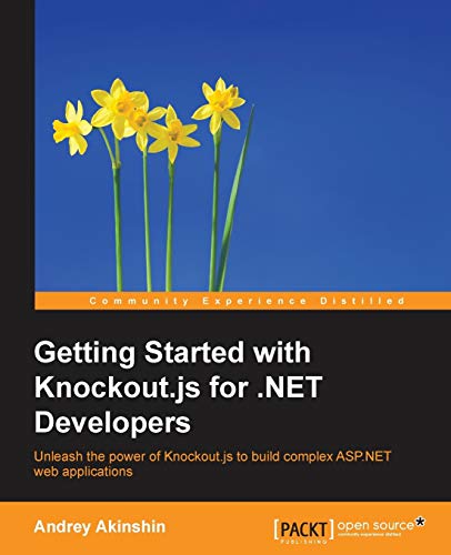 Getting Started with Knockout.js for .NET Developers (English Edition)