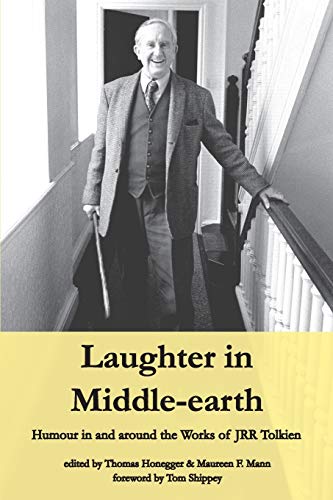 Laughter in Middle-earth: Humour in and around the Works of JRR Tolkien (Cormarë)