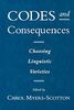 Codes and Consequences: Choosing Linguistic Varieties