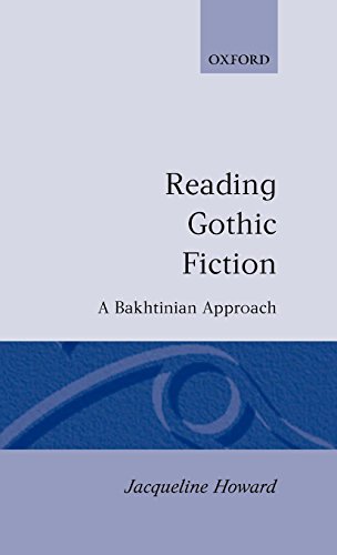Reading Gothic Fiction: A Bakhtinian Approach