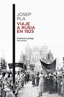 Viaje a Rusia en 1925 (Contemporánea)