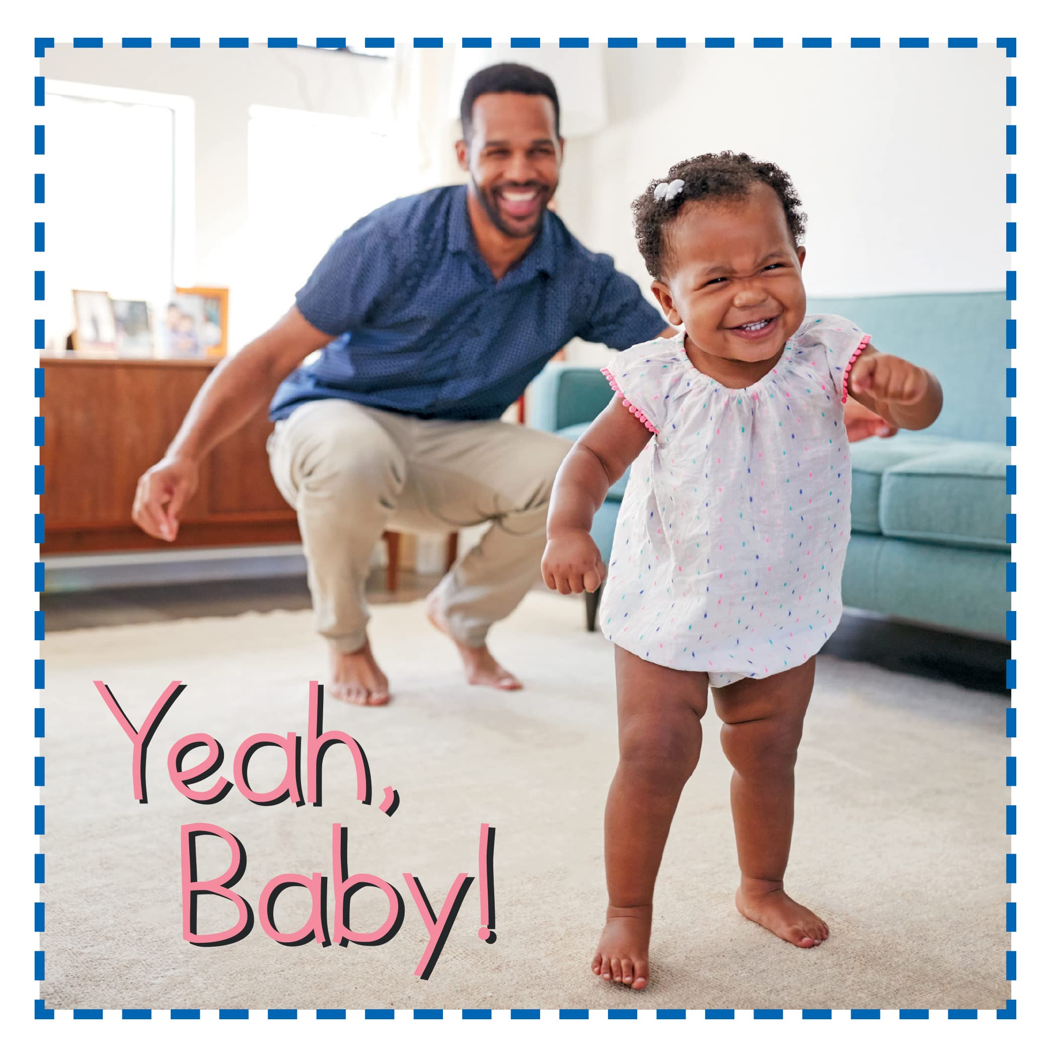 Yeah, Baby! (Baby Firsts)
