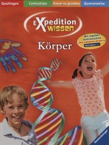 Expedition Wissen: Körper