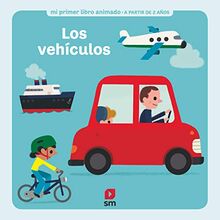 Los vehículos (Mi primer libro animado)