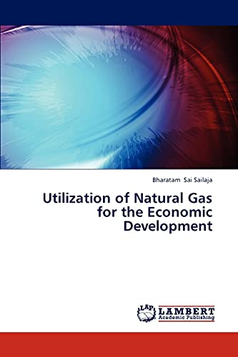 Utilization of Natural Gas for the Economic Development