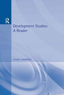 Development Studies: A Reader (Arnold Readers in Geography)