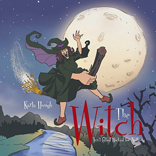 The Witch Isn’t Called Wicked for Nothing