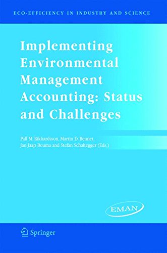 Implementing Environmental Management Accounting: Status and Challenges (Eco-Efficiency in Industry and Science)
