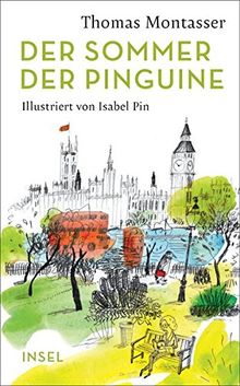 Der Sommer der Pinguine (insel taschenbuch)