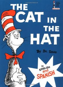 The Cat in the Hat: In English and Spanish (Beginner Books(R))