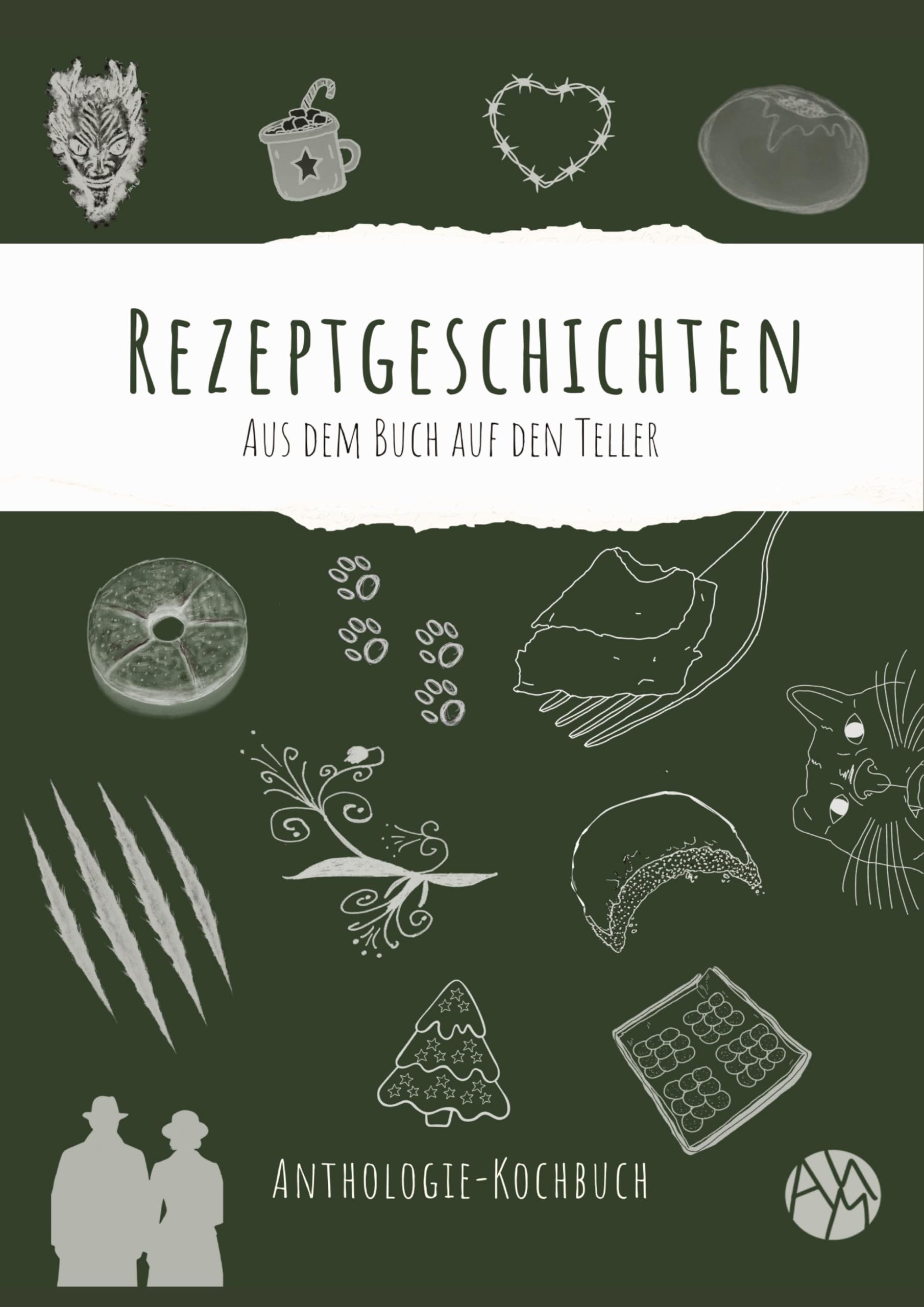 Rezeptgeschichten: aus dem Buch auf den Teller